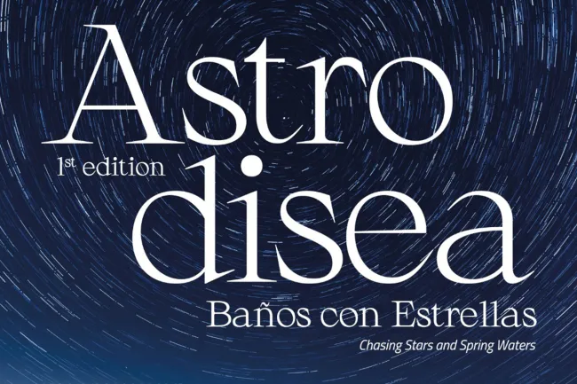 Astrodisea, chasing stars and spring waters.