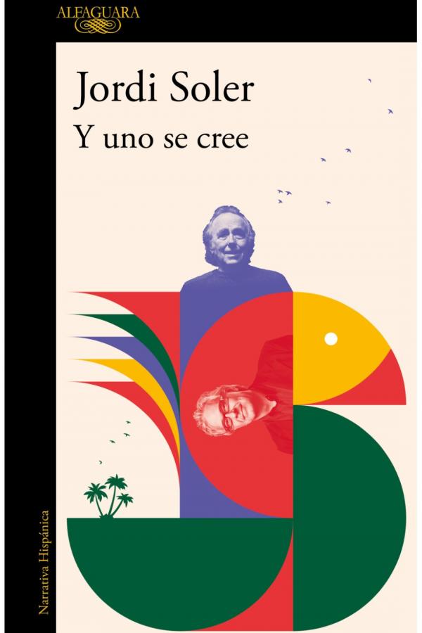 And one believes book cover, Jordi Soler.