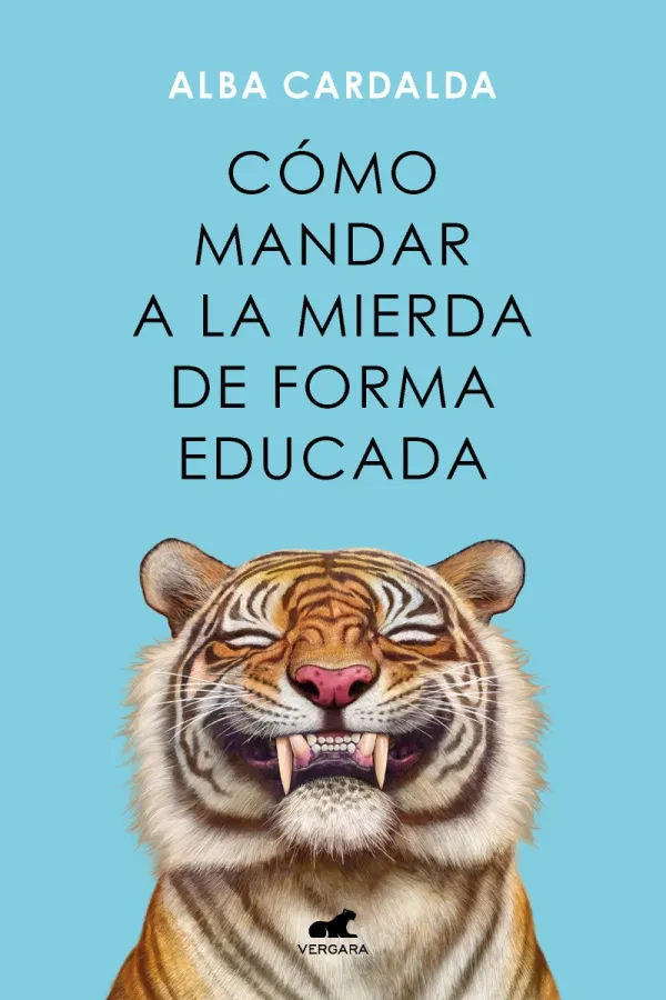 Portada ldel ibro titulado cómo mandar a la mierda de forma educada.
