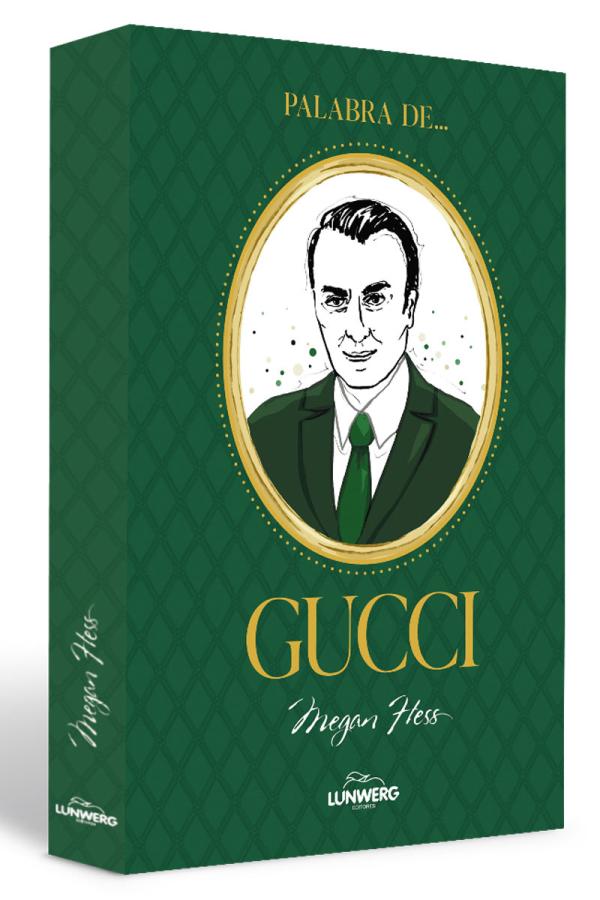 The cover for the book titled Word of... Gucci.