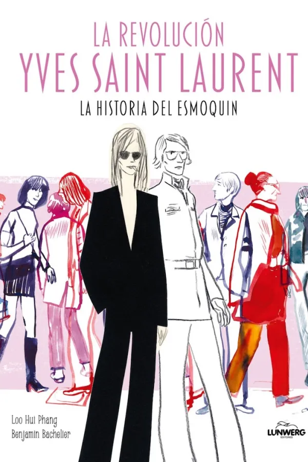 Portada del libro titulado La revolución de Yves Saint Laurent.